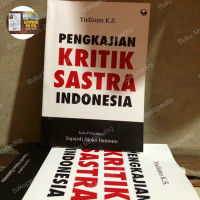 Pengkajian Kritik Sastra Indonesia