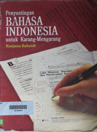 Penyuntingan Bahasa Indonesia Untuk Karang-mengarang