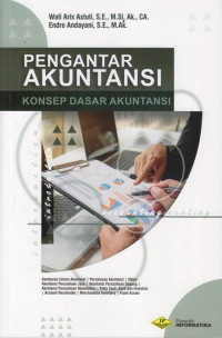 Pengantar Akuntansi: Konsep Dasar Akuntansi