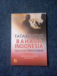 Tata Bentuk Bahasa Indonesia Kajian Kearah Tatabahasa