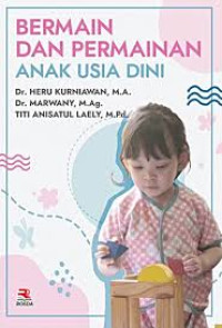 BERMAIN DAN PERMAINAN ANAK USIA DINI