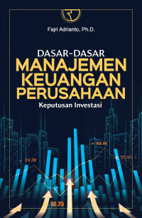 DASAR-DASAR MANAJEMEN KEUANGAN PERUSAHAAN