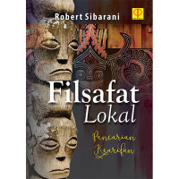 Filsafat Lokal : Pencarian Kearifan