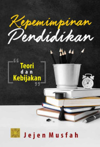 Kepemimpinan Pendidikan