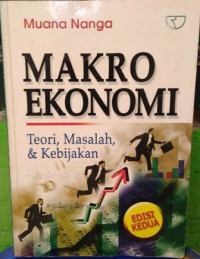 Makro Ekonomi Teori Masalah & Kebijakan