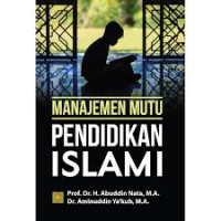 Manajemen Mutu Pendidikan Islam