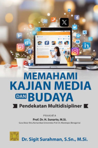 Memahami kajian media dan budaya