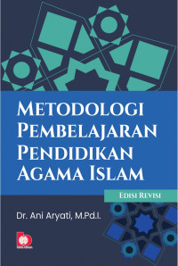 Metodelogi Pembelajaran Pendidikan Agama Islam