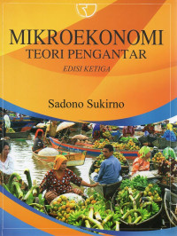 Mikro Ekonomi: Teori Pengantar