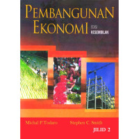 Pembangunan Ekonomi/Edisi Kesembilan/Jilid 2