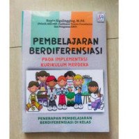 Pembelajaran Berdiferensiasi Pada Implementasi Kurikulum Merdeka