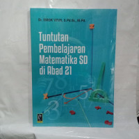 Tuntutan Pembelajaran Matematika SD di Abad 21