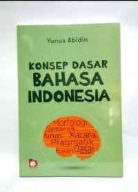 Konsep Dasar Bahasa Indonesia