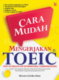 Cara Mudah Mengerjakan TOEIC