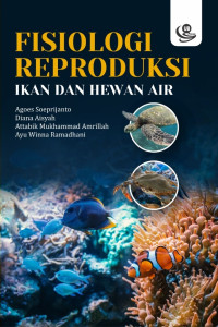 Fisiologi reproduksi : ikan dan hewan air