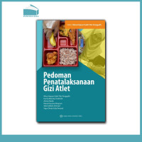 Pedoman Penatalaksanaan Gizi Atlet