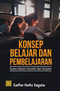 KONSEP BELAJAR DAN PEMBELAJARAN