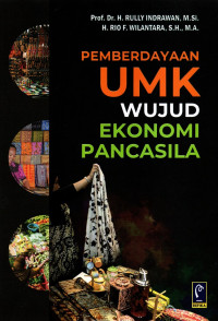 Pemberdayaan umk wujud ekonomi pancasila