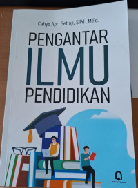 Pengantar Ilmu Pendidikan